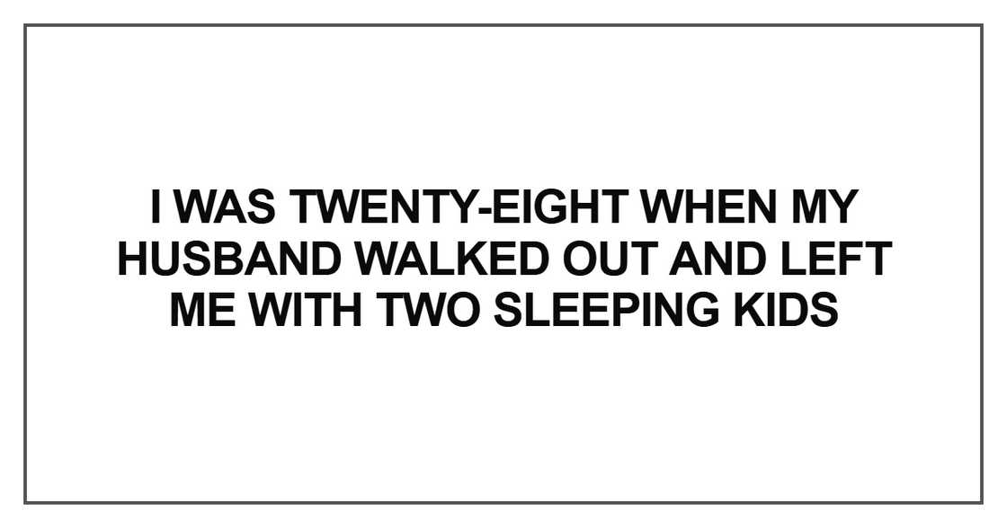 I was twenty-eight when my husband
