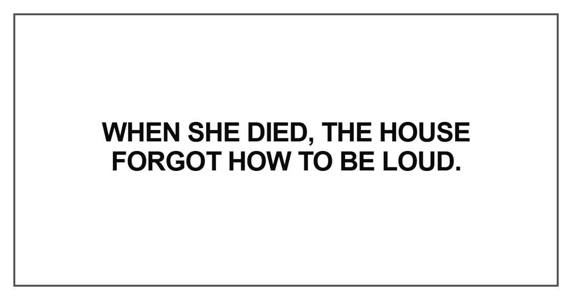 When she died When she died