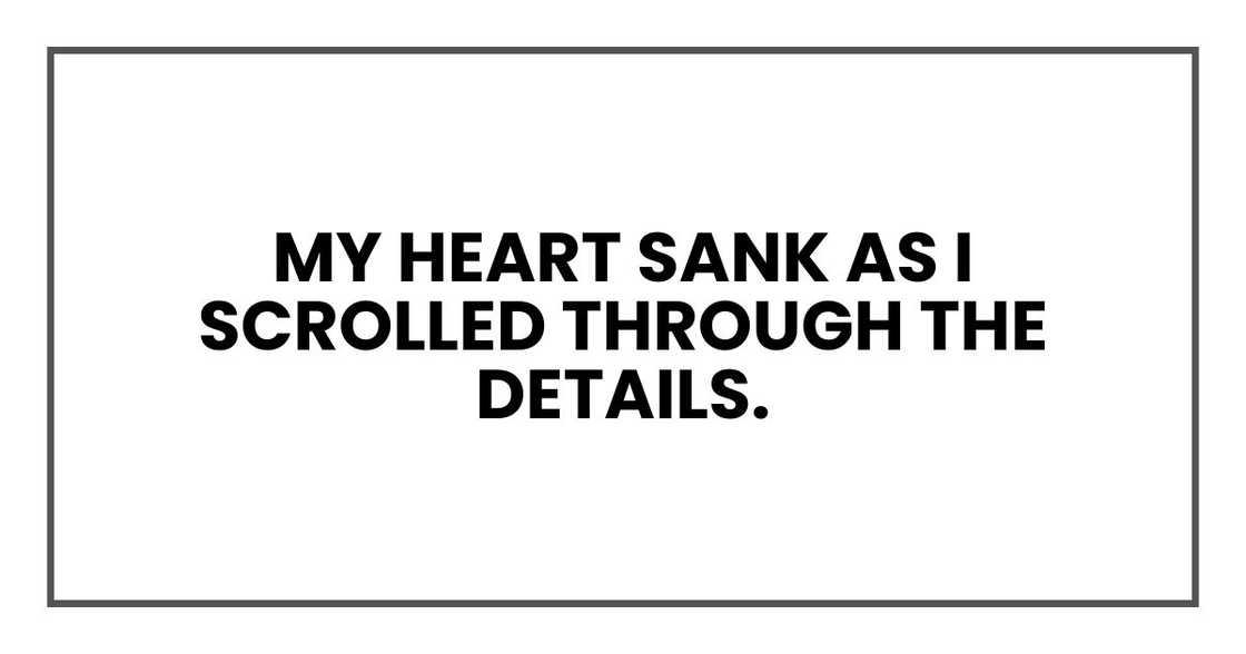 my heart sank as I scrolled through the details.