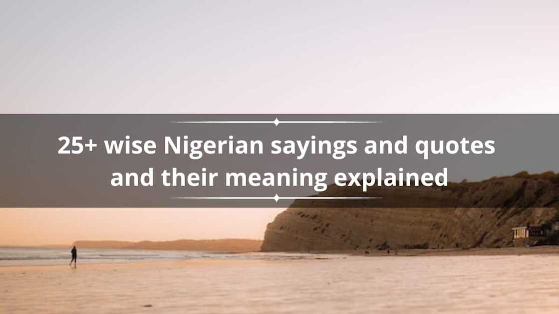 Nigerian sayings