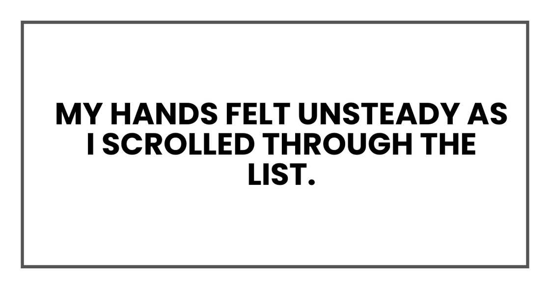 MY HANDS FELT STEADY