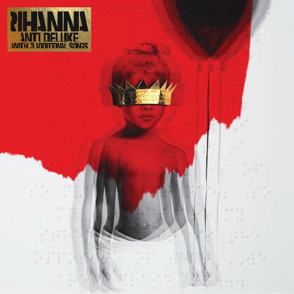 The album cover for Rihanna's album Anti. The album cover for Rihanna's album Anti.