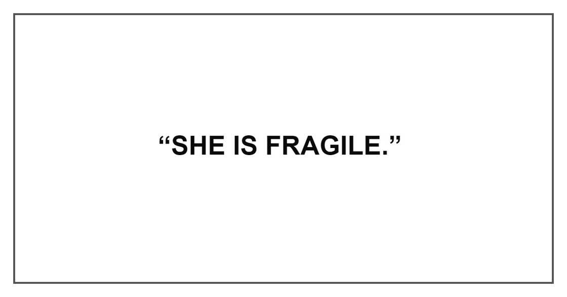 SHE IS FRAGILE SHE IS FRAGILE