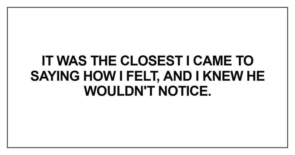 It was the closest I came to saying It was the closest I came to saying