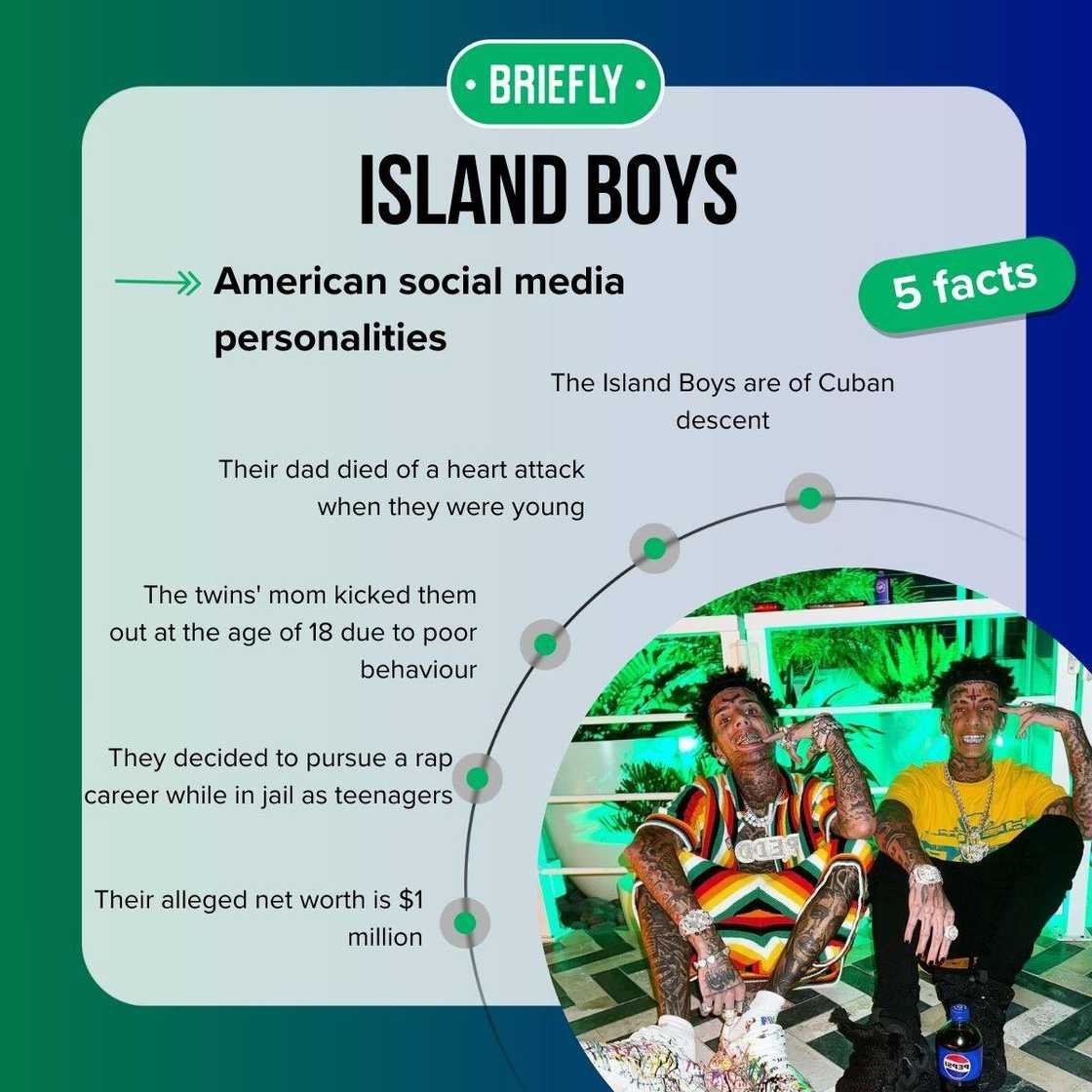 Island Boys' facts