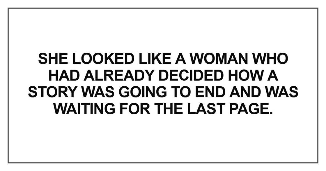 She looked like a woman who had already