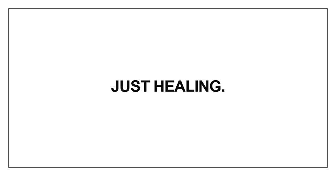 Just healing Just healing