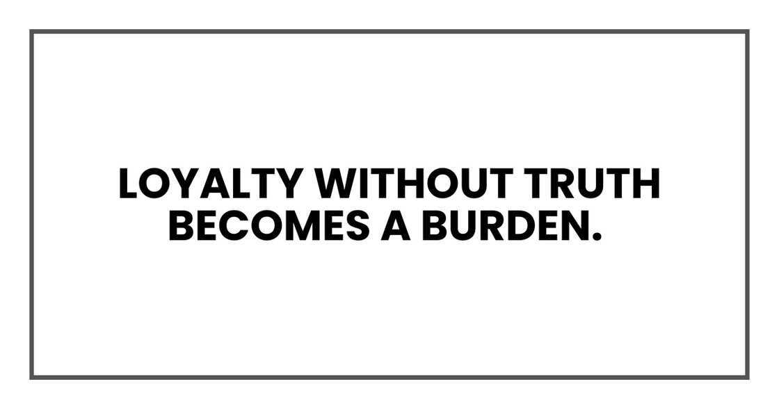 Loyalty without truth Loyalty without truth