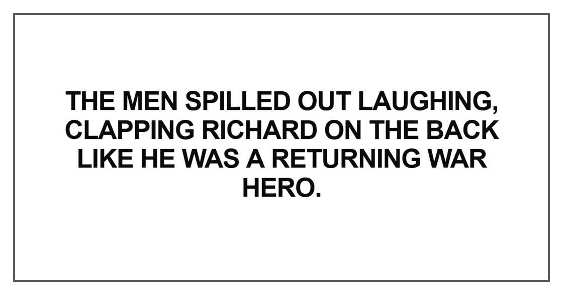 The men spilled out laughing