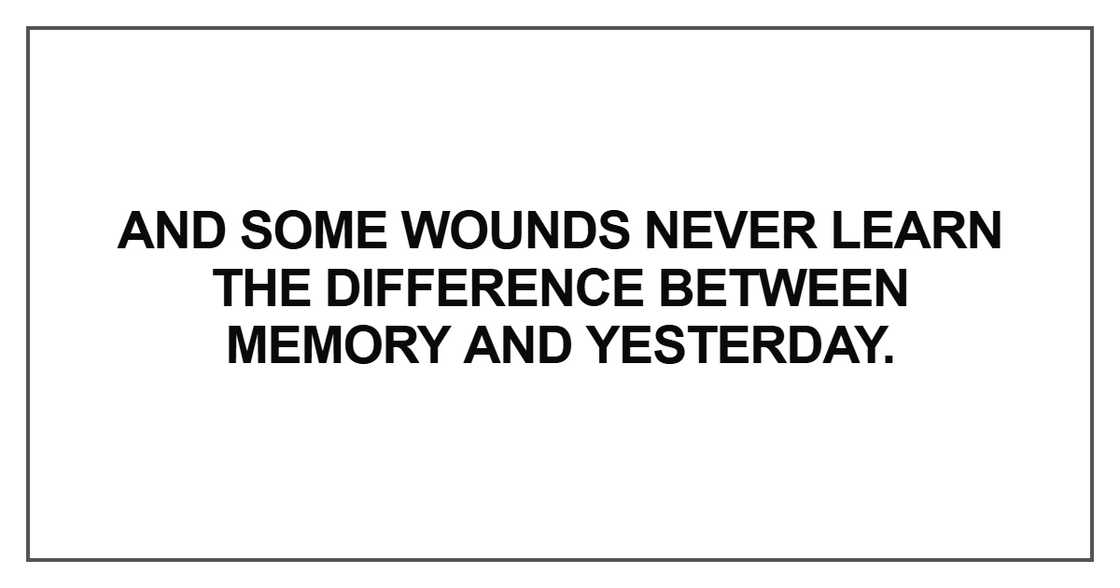 And some wounds never learn