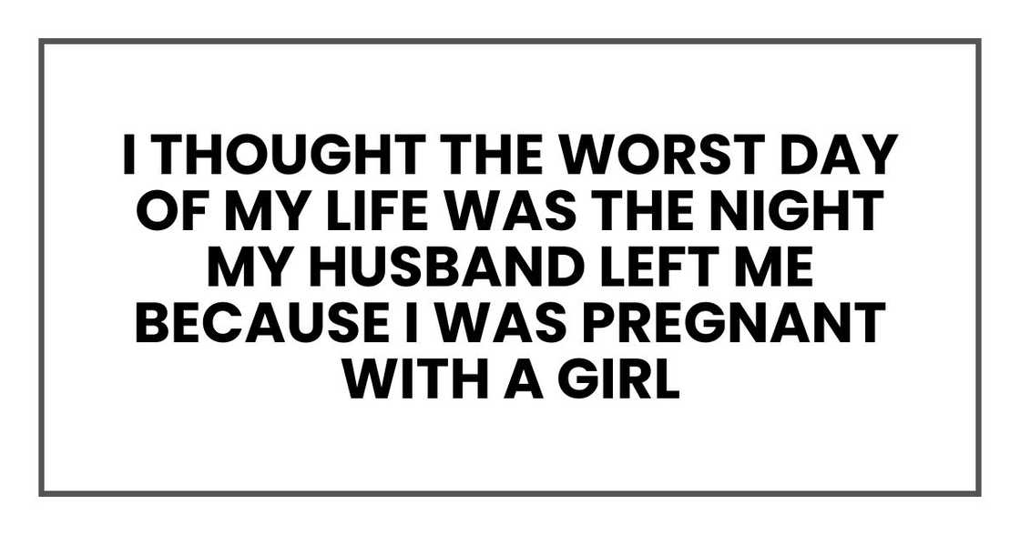 I thought the worst day of my life