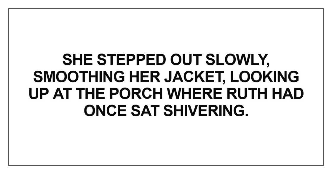 She stepped out slowly