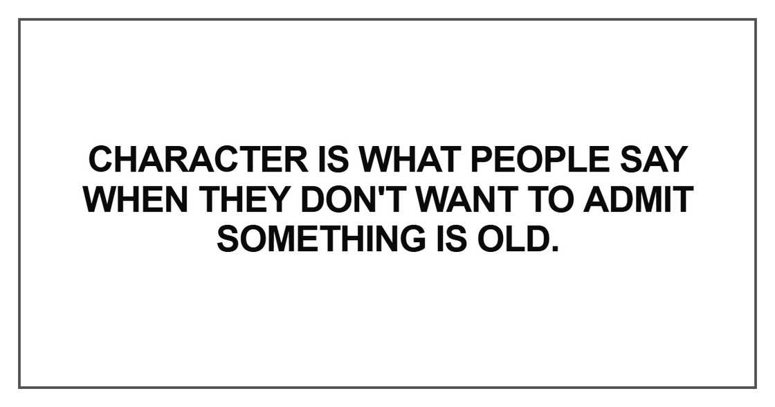 Character is what people say
