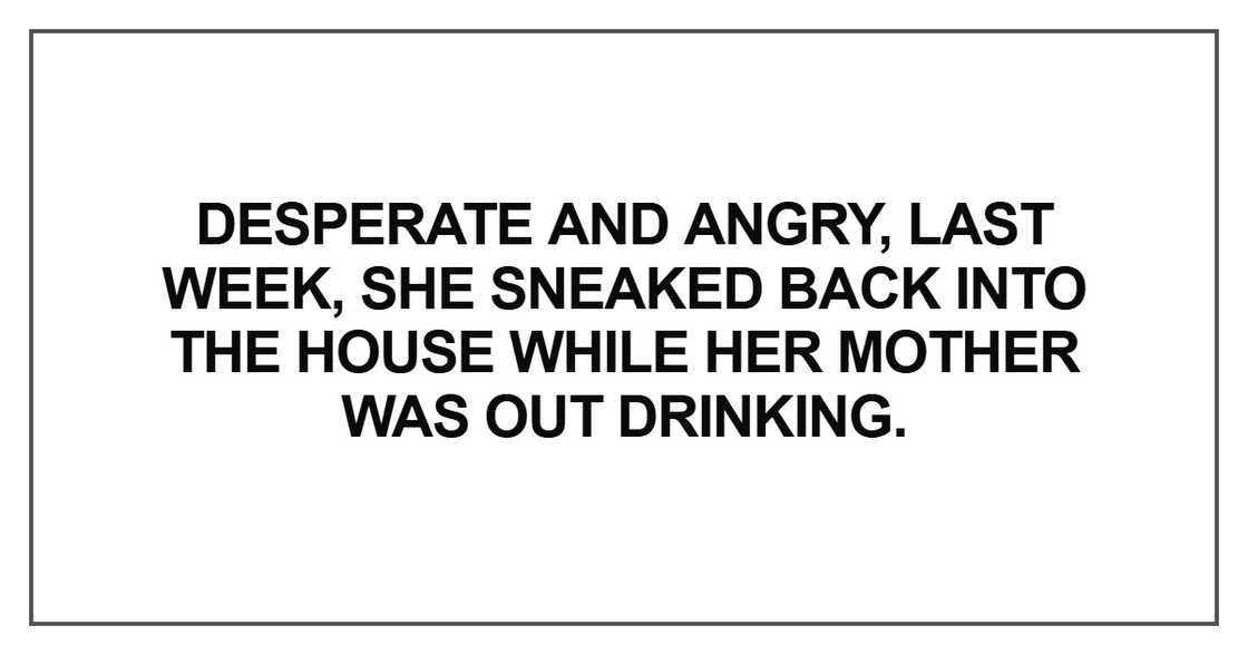 Desperate and angry, last week Desperate and angry, last week