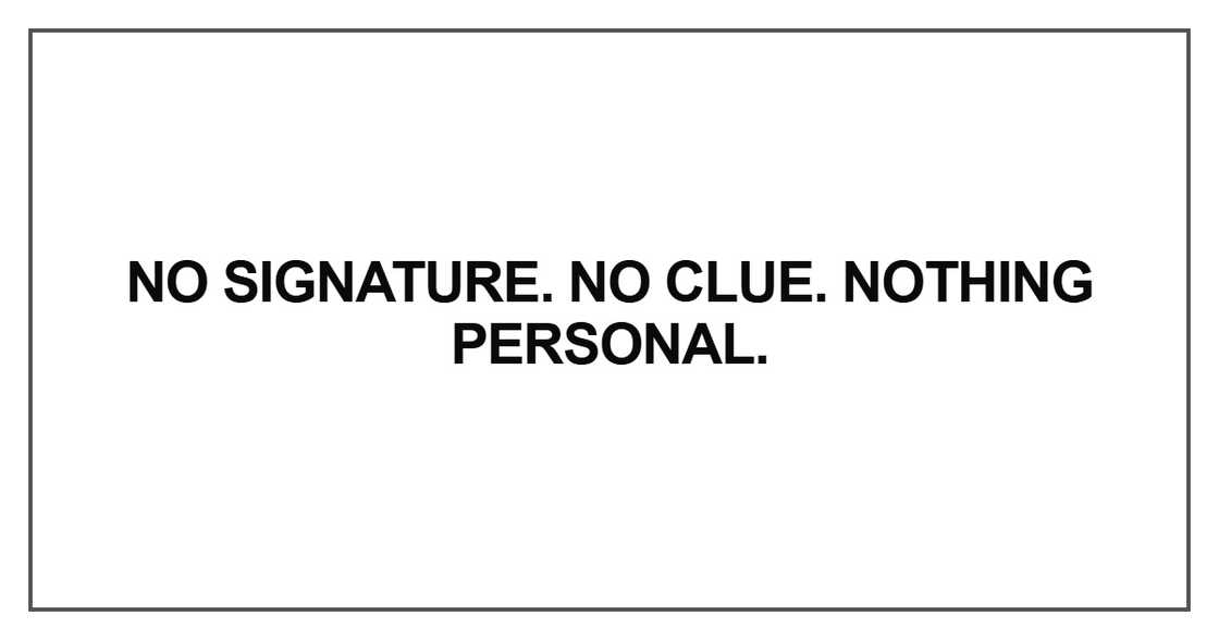 No signature. No clue