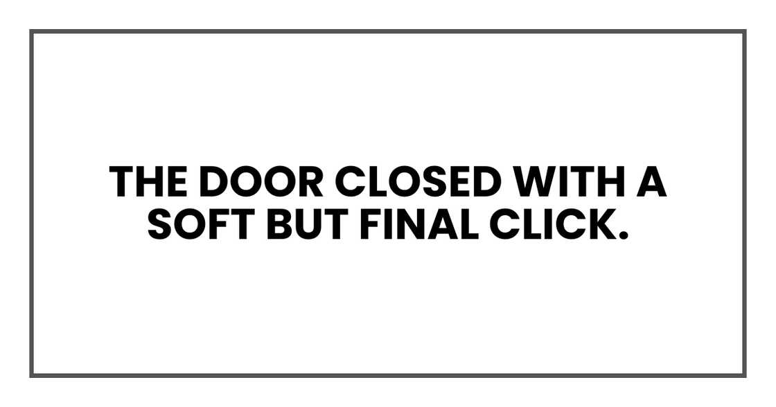 THE DOOR CLOSED THE DOOR CLOSED