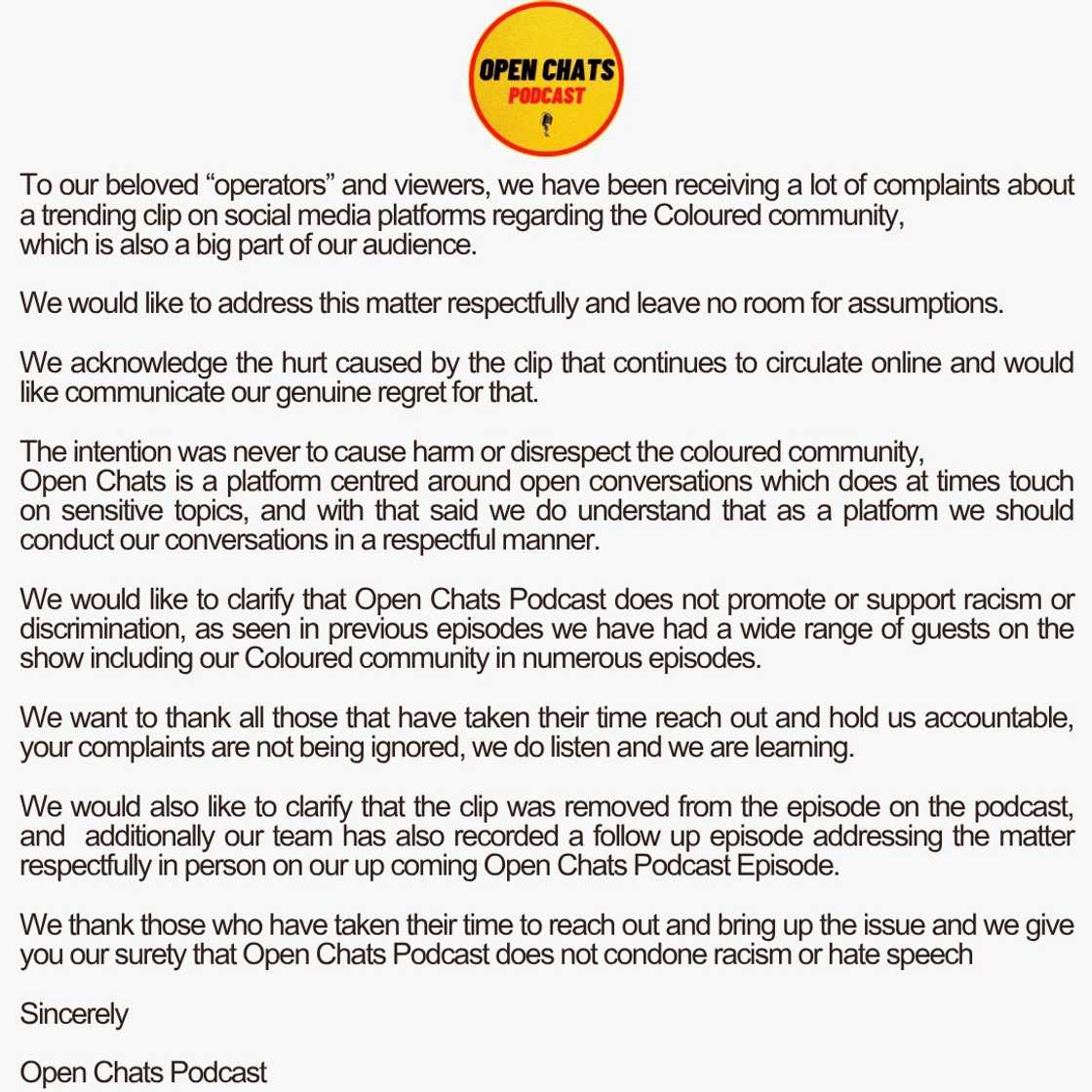'Open Chats Podcast' released a public apology. 'Open Chats Podcast' released a public apology.