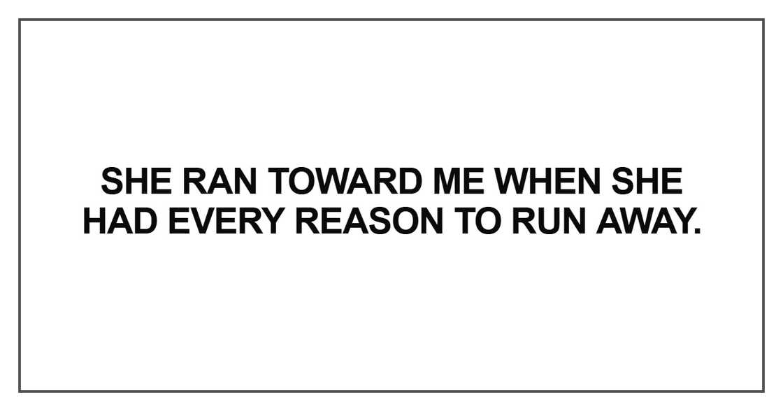 She ran toward
