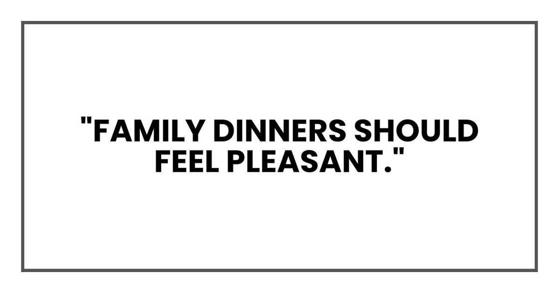 "Well, do try to perk up, Hazel. Family dinners should feel pleasant."