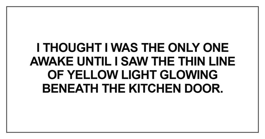 I thought I was the only one awake I thought I was the only one awake