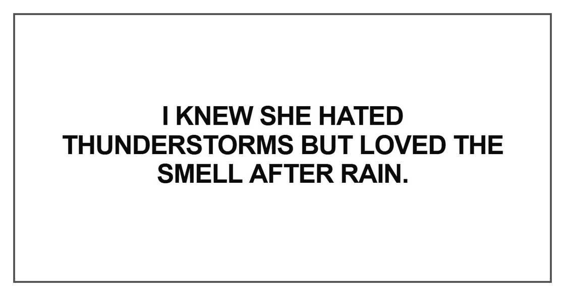 I knew she hated thunderstorms