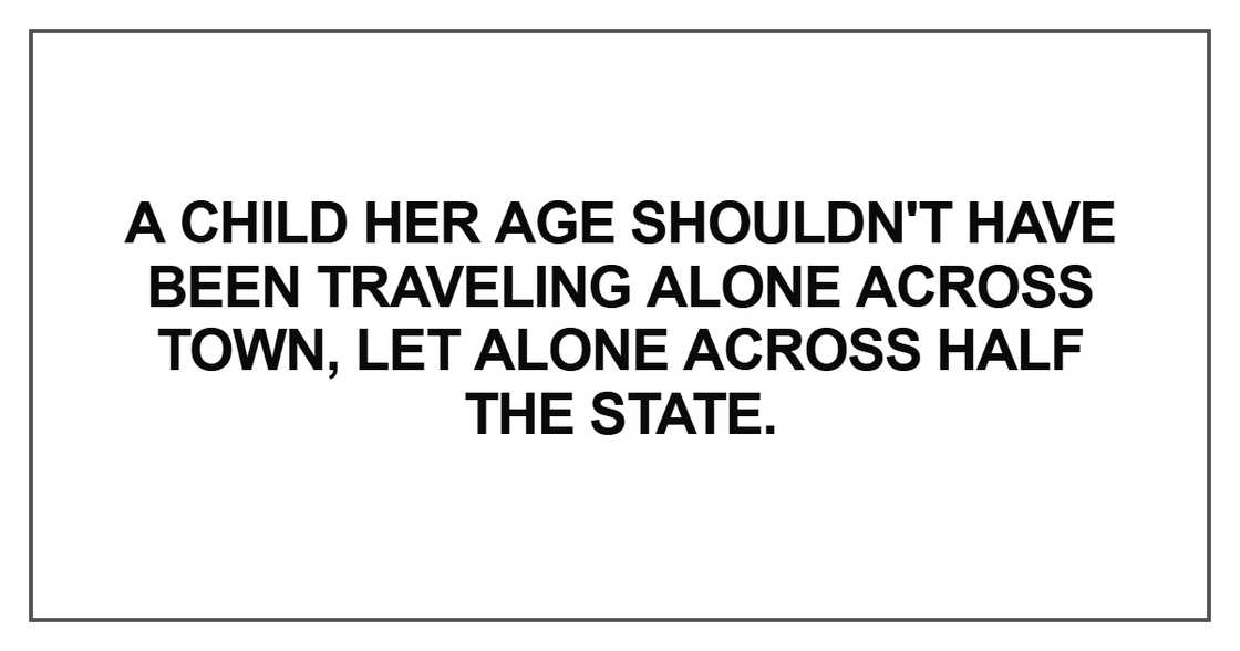 A child her age shouldn't have been A child her age shouldn't have been