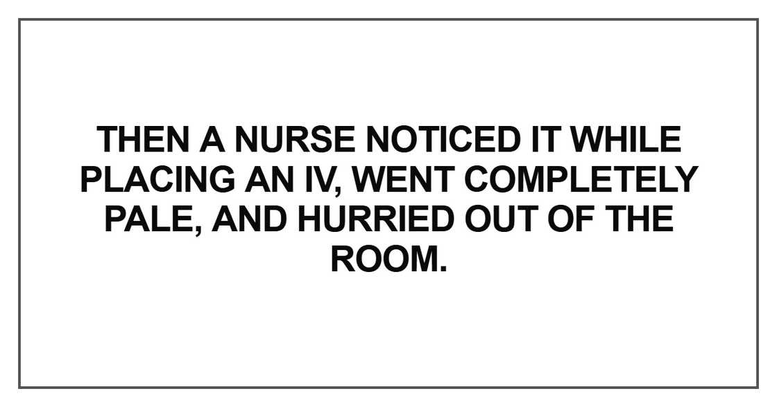 Then a nurse noticed it Then a nurse noticed it