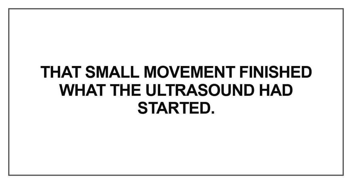 That small movement finished what the ultrasound