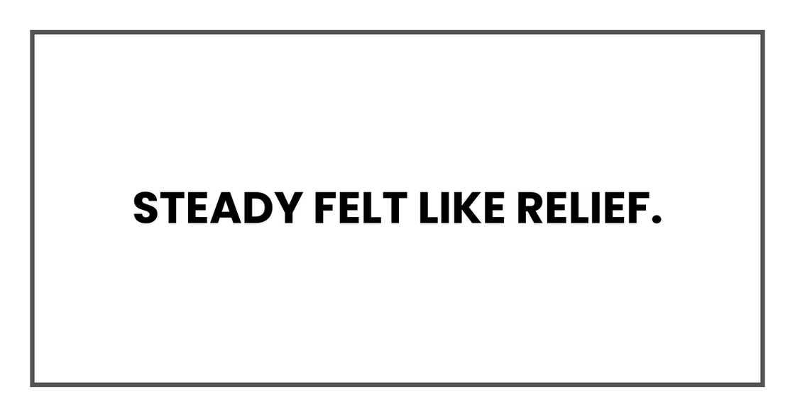 New life felt safe. New life felt safe.