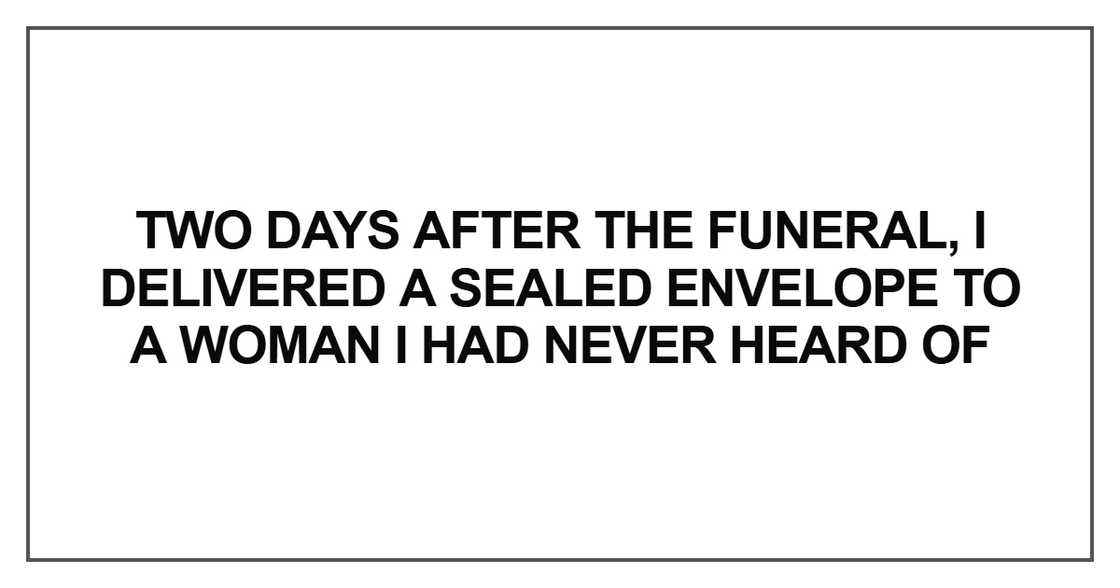 Two days after the funeral Two days after the funeral