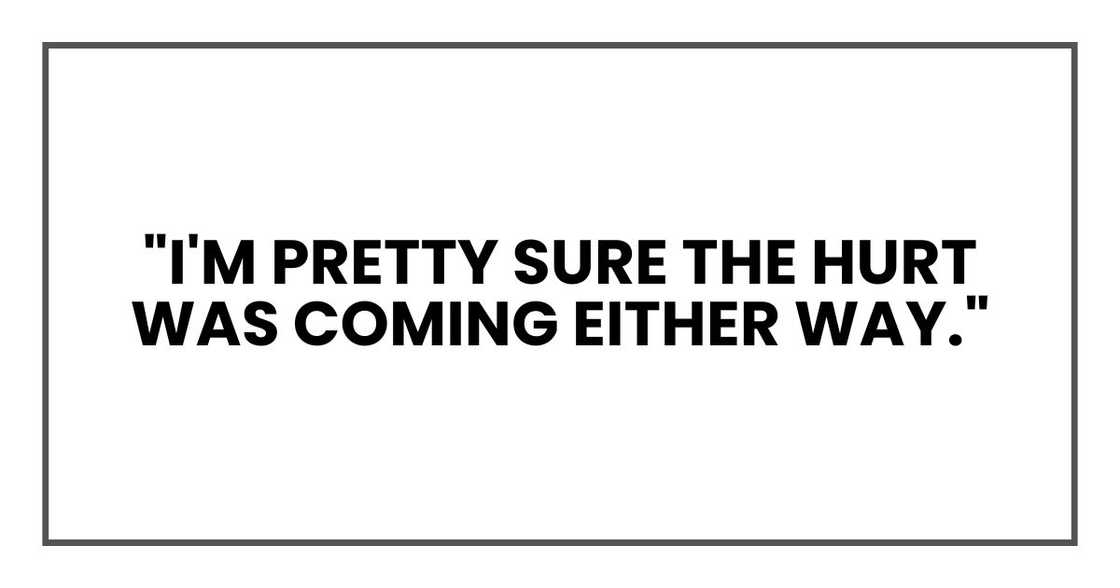 I'm pretty sure the hurt was coming either way." I'm pretty sure the hurt was coming either way."