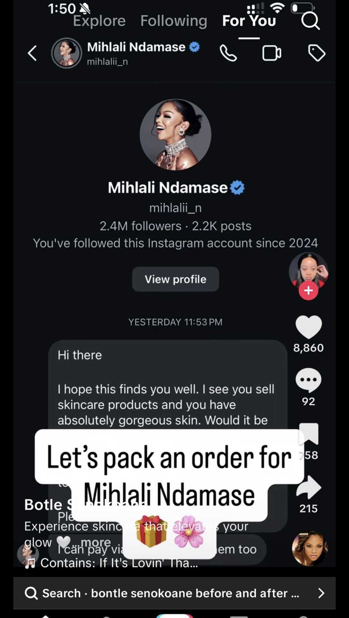 Mihlali Ndamase reached out to a woman who promotes skin-lightening products