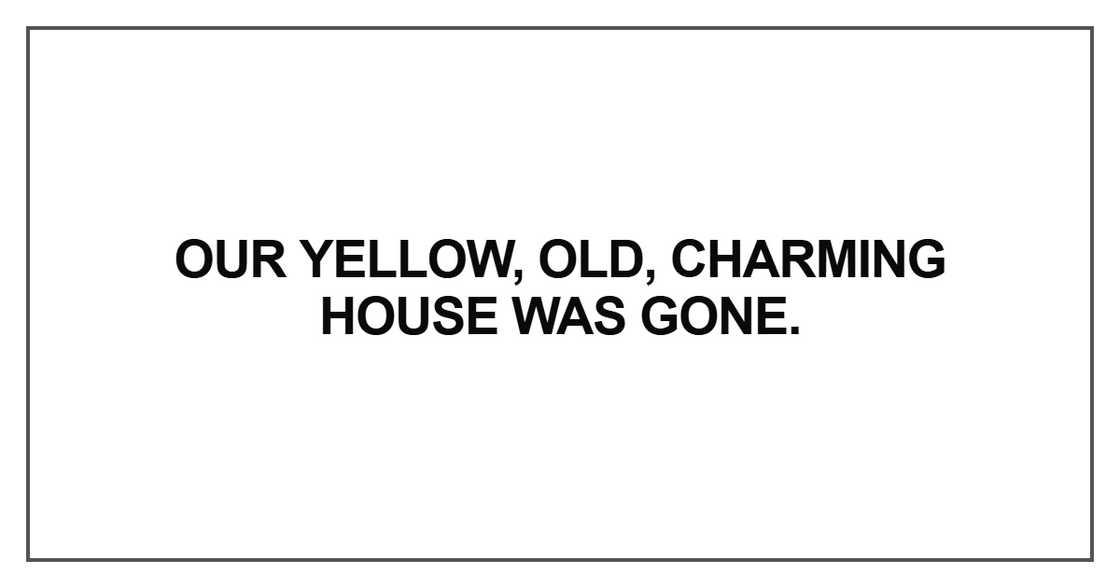 Our yellow, old, charming Our yellow, old, charming