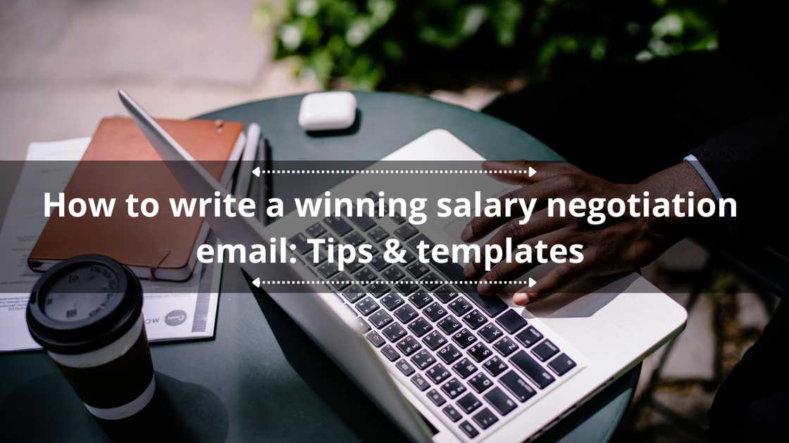 How to write a winning salary negotiation email