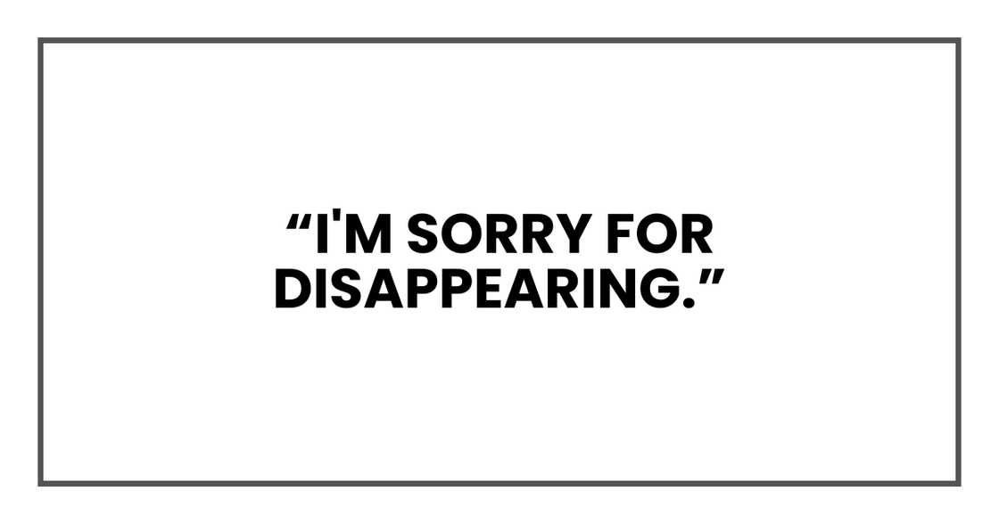 I'm sorry for disappearing