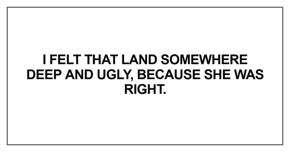 I felt that land somewhere deep and ugly I felt that land somewhere deep and ugly