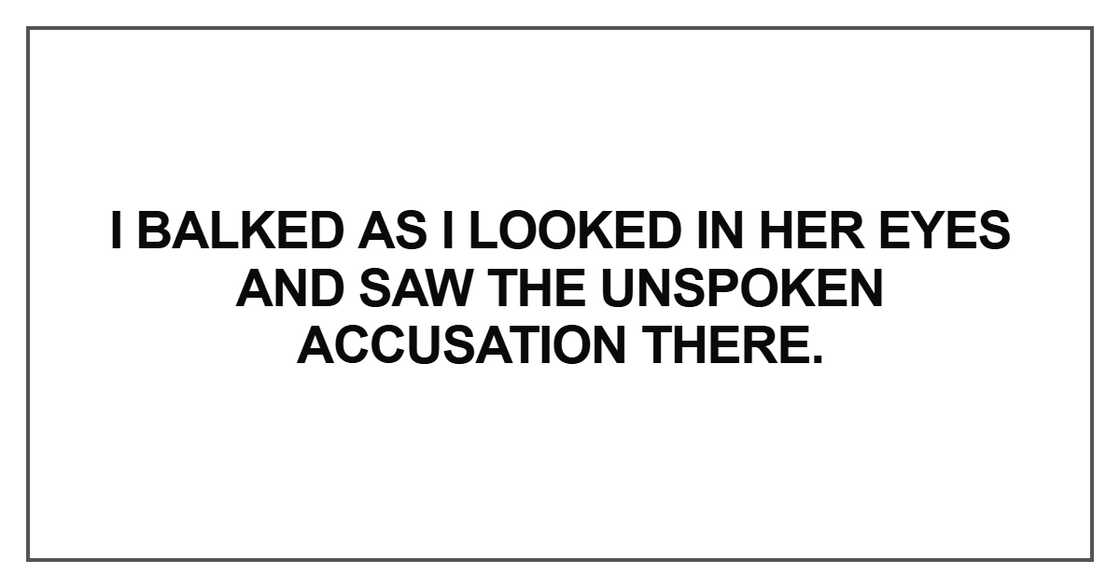 I balked as I looked in her eyes I balked as I looked in her eyes