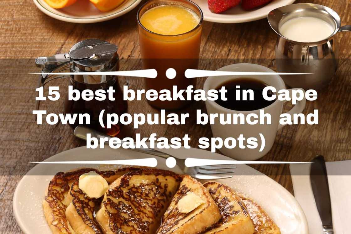 15 best breakfast in Cape Town 15 best breakfast in Cape Town
