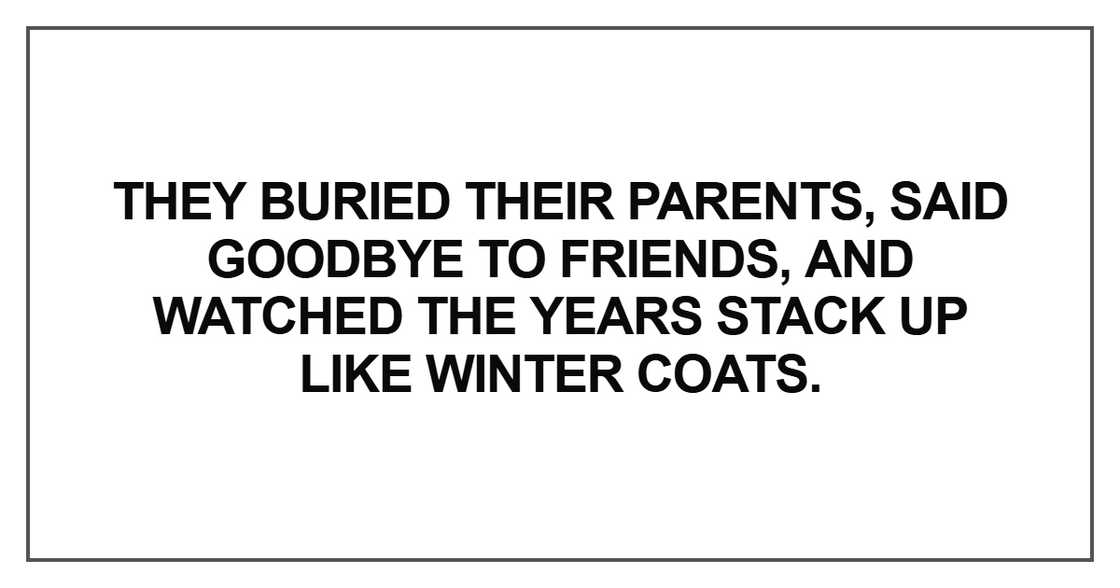 They buried their parents, said goodbye to friends, and watched They buried their parents, said goodbye to friends, and watched
