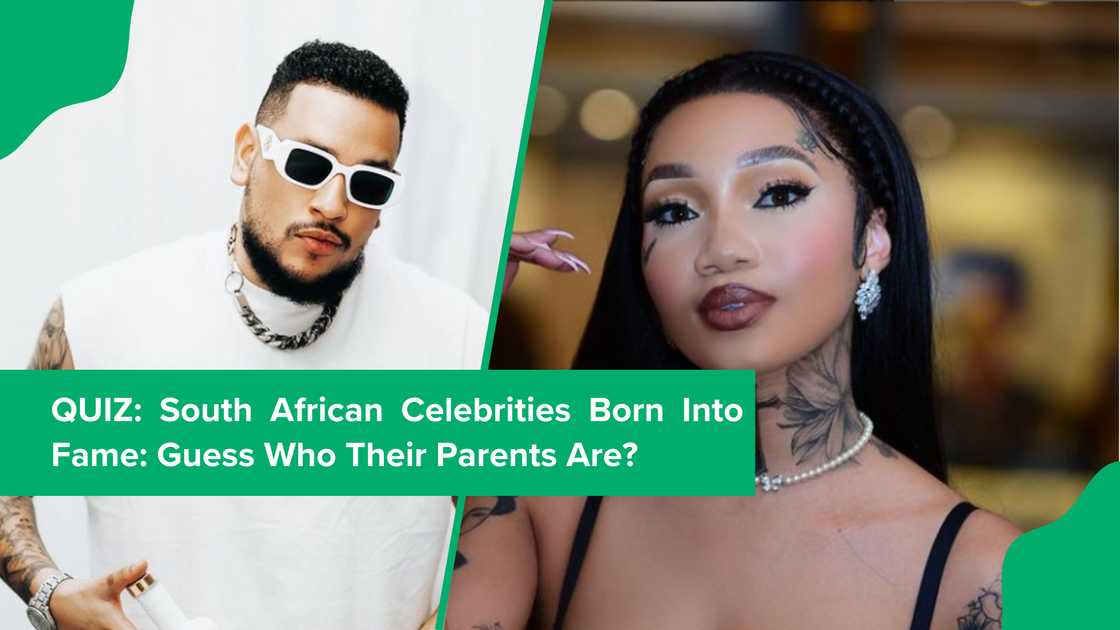 QUIZ: Many celebrities in Mzansi were born into fame