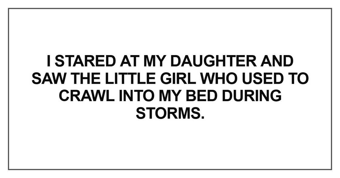 I stared at my daughter and saw I stared at my daughter and saw