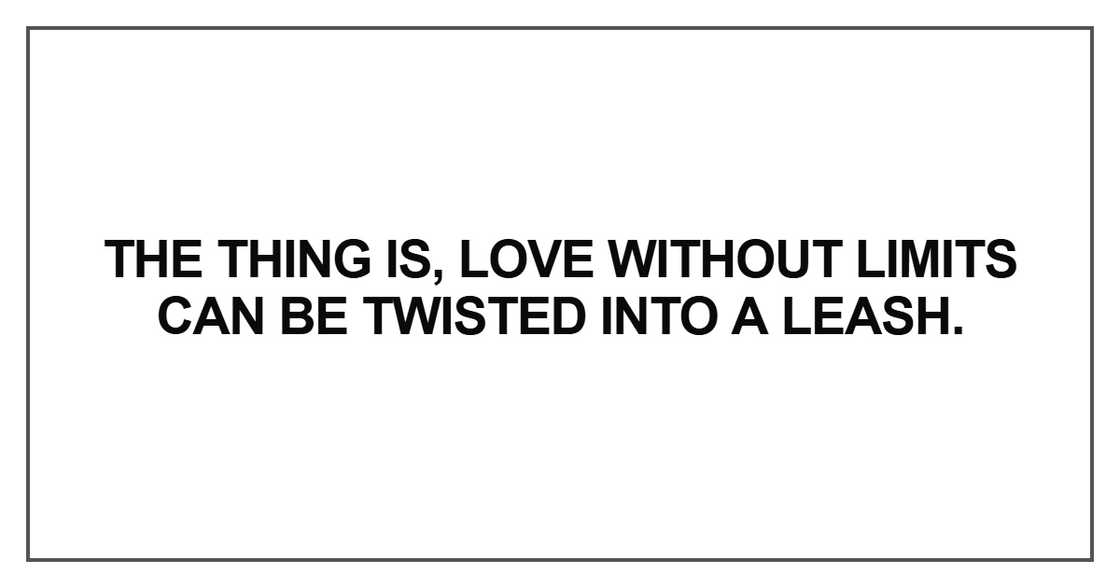 The thing is, love without limits The thing is, love without limits