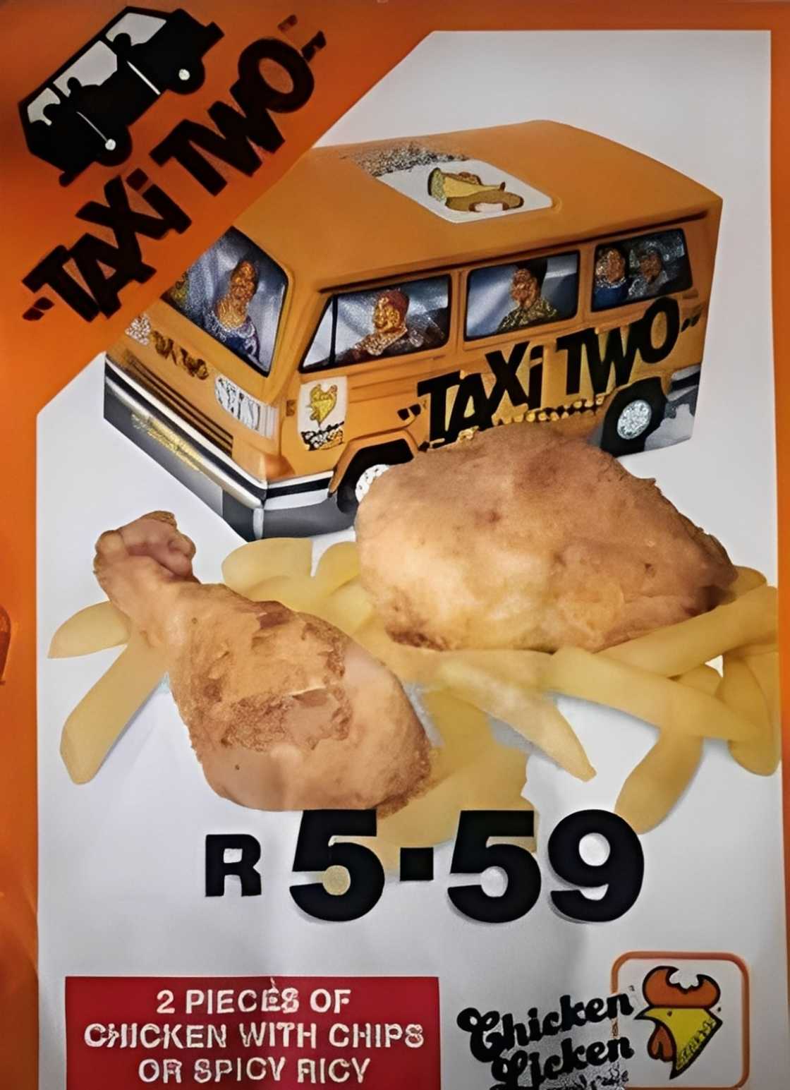 A throwback picture of Chicken Licken's R5.59 Taxi Two.
