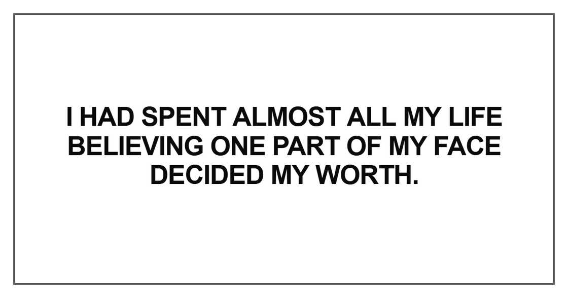 I had spent almost all my life believing one part I had spent almost all my life believing one part