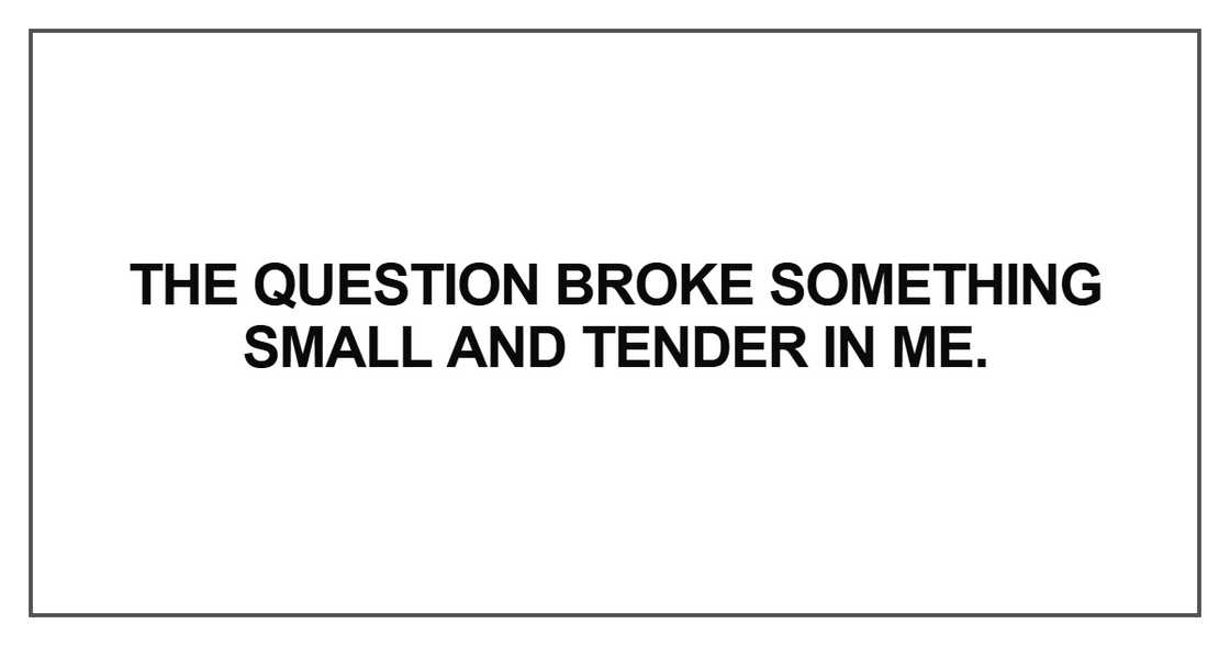 The question broke something The question broke something