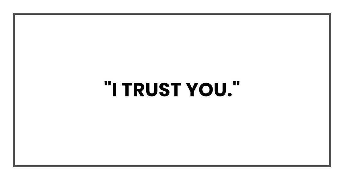 I TRUST YOU