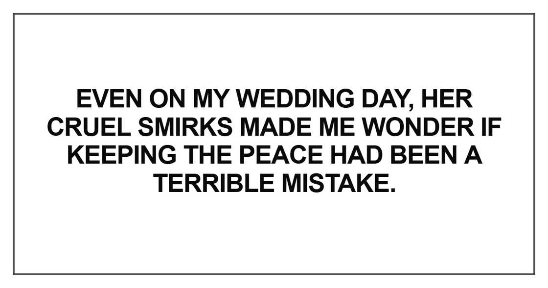 Even on my wedding day Even on my wedding day