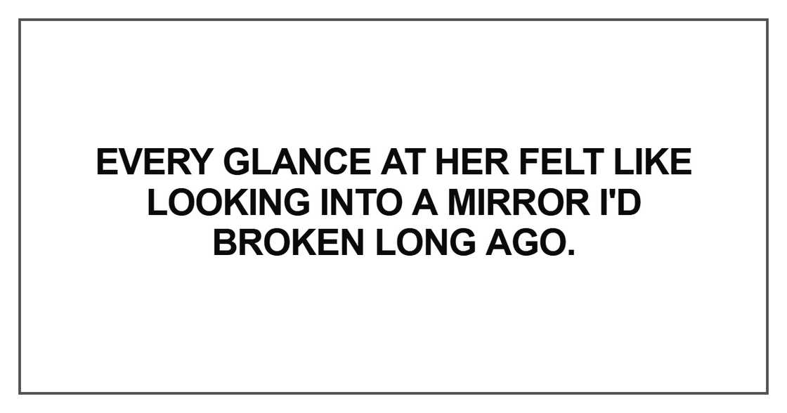 Every glance at her felt Every glance at her felt