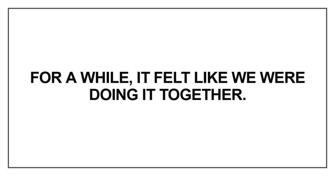 For a while
