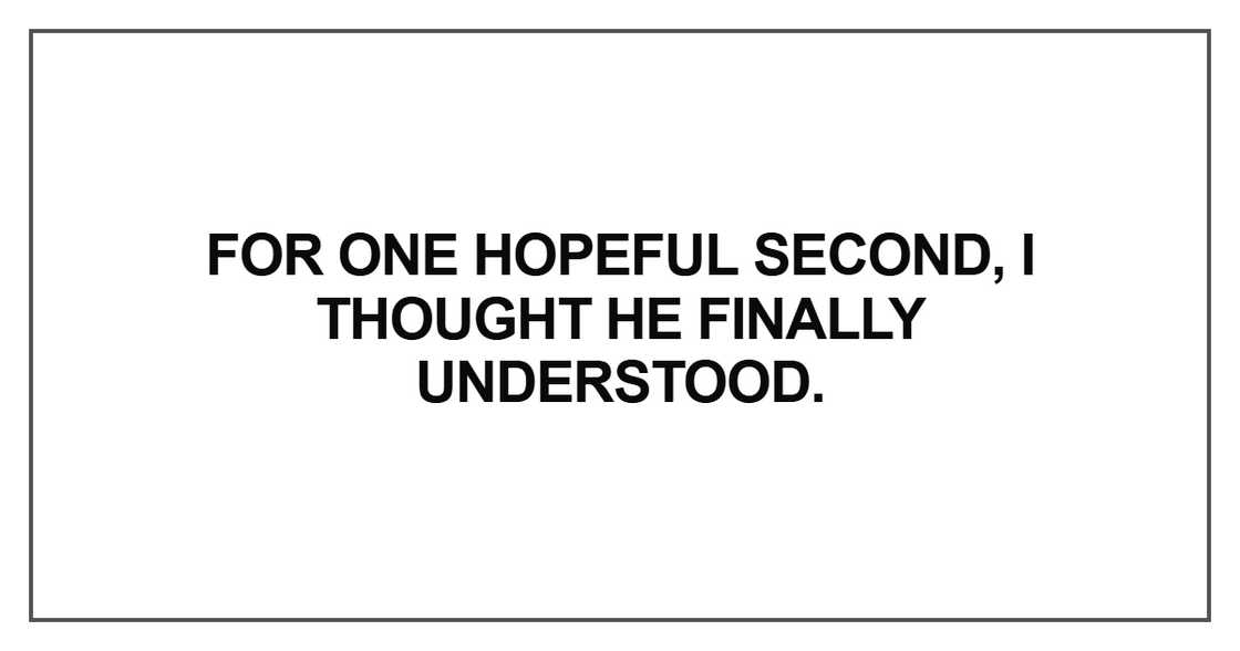 For one hopeful second